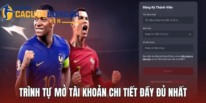 Trình tự mở tài khoản chi tiết đầy đủ nhất tại nhà cái 
